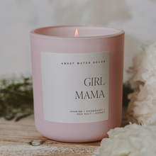 Load image into Gallery viewer, Girl Mama 15 oz Soy Candle