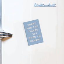 Load image into Gallery viewer, Hangry Rectangle Magnet