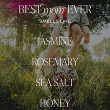 Load image into Gallery viewer, Best Mom Ever Soy Candle