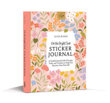 Load image into Gallery viewer, On The Bright Side Sticker Journal