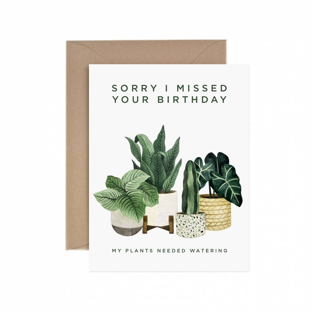 Sorry I Missed Your Birthday Greeting Card