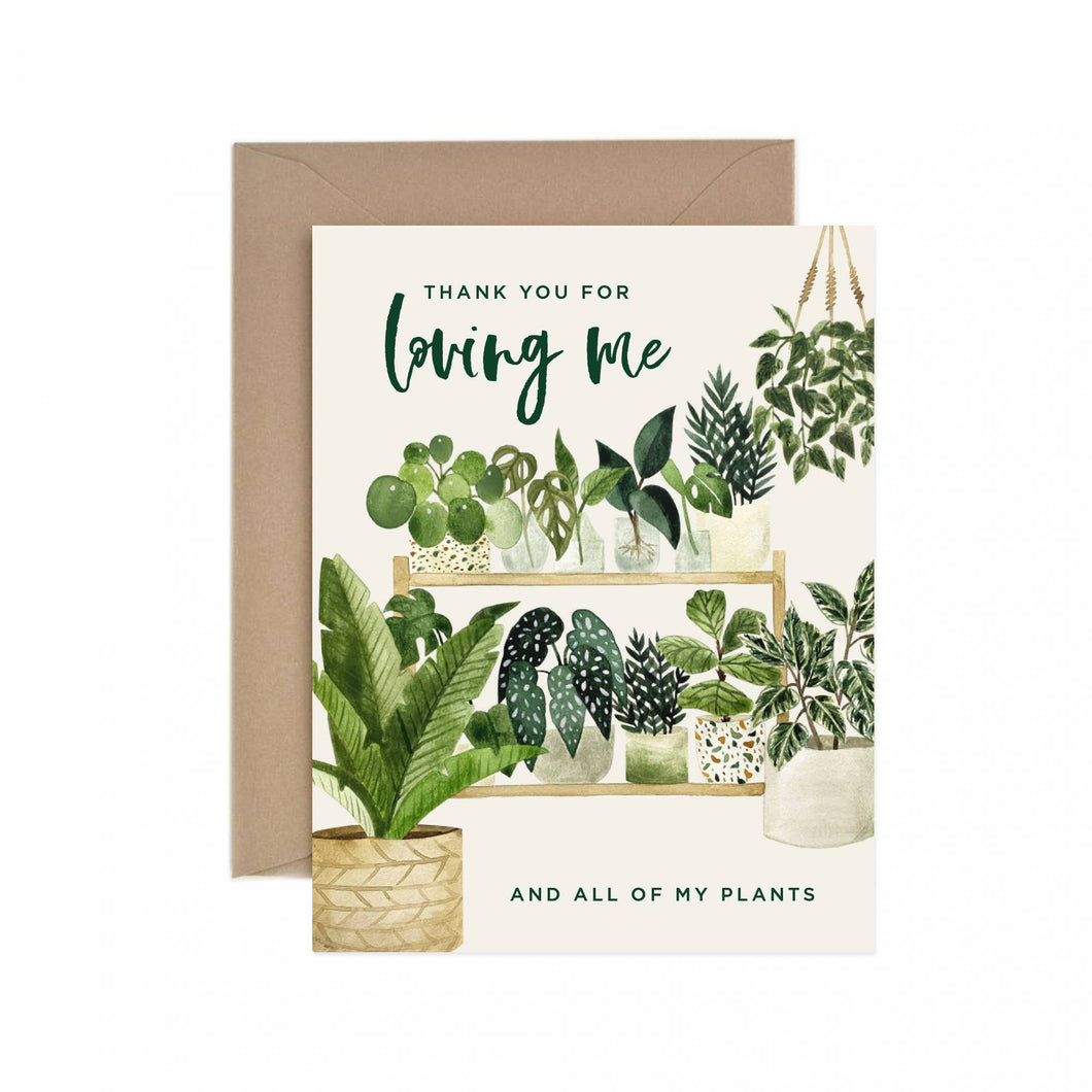 Loving Me & My Plants Greeting Card