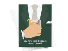 Load image into Gallery viewer, Happy Birthday Handsome Greeting Card
