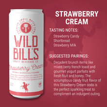 Load image into Gallery viewer, Strawberry Cream  - Premium Cane Sugar Soda, 12-Pack, Cans
