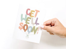 Load image into Gallery viewer, Get Well Soon Balloons Greeting Card
