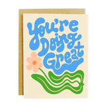 Load image into Gallery viewer, You're Doing Great Card
